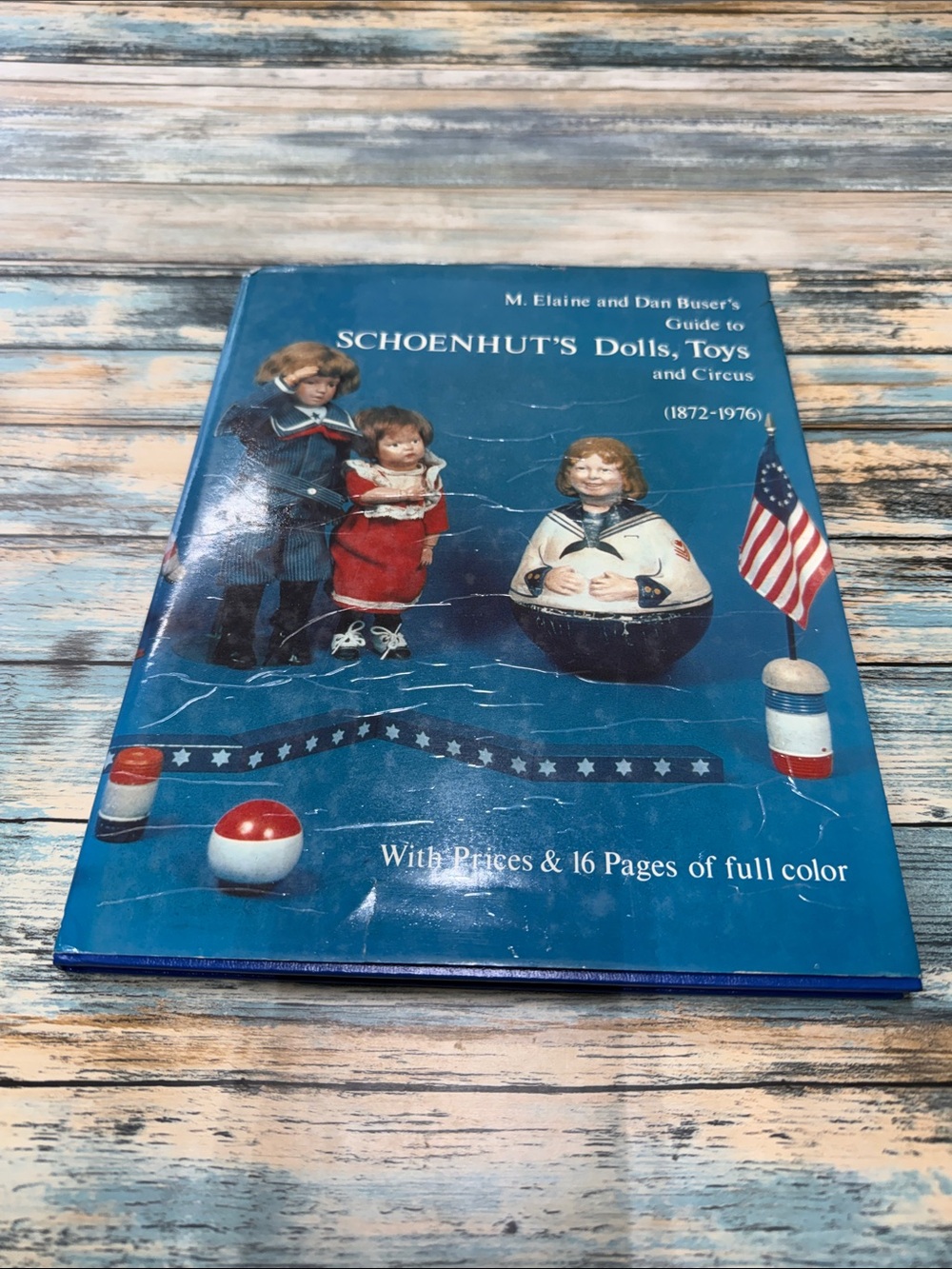 ⭐️M. Elaine & Dan Buser's Guide to Schoenhut's Dolls 1872-1976 Hardcover Book
